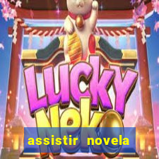 assistir novela alma gemea todos os capitulos